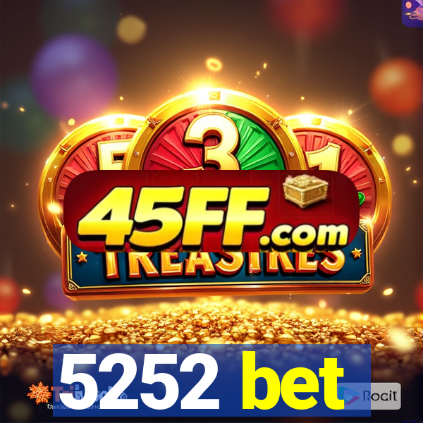 5252 bet